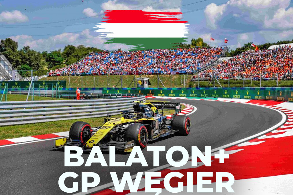 Balaton + F1 GP Węgier