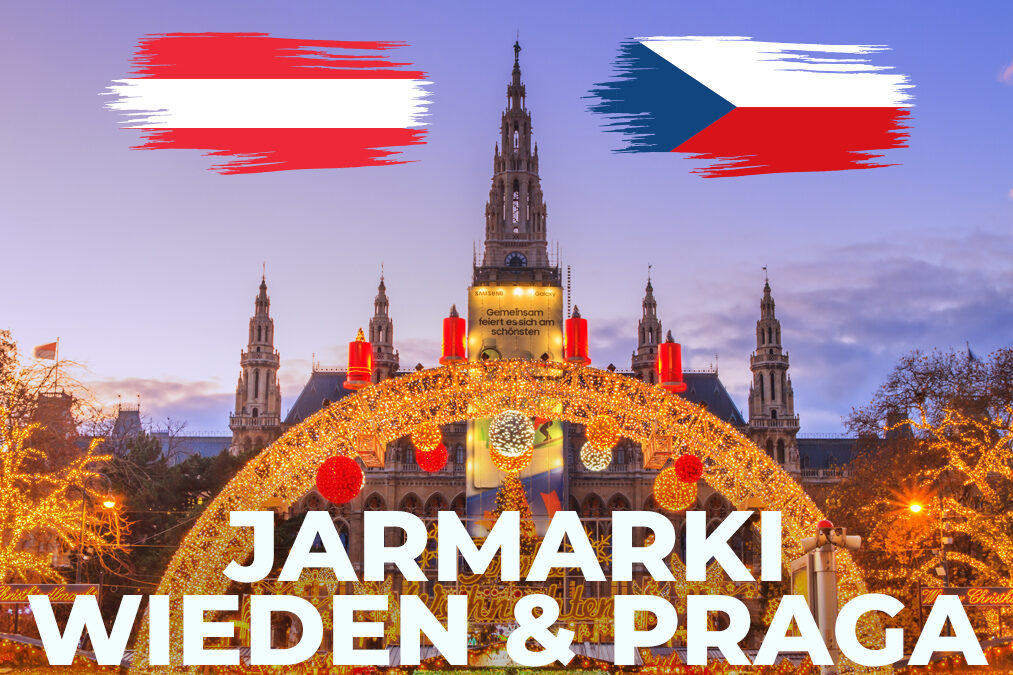 Jarmarki Wiedeń Praga